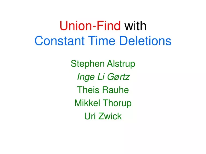 union find with constant time deletions