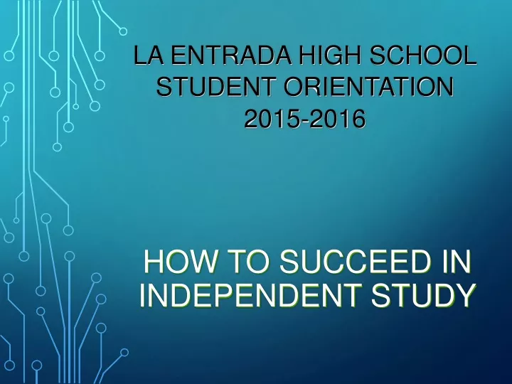 how to succeed in independent study