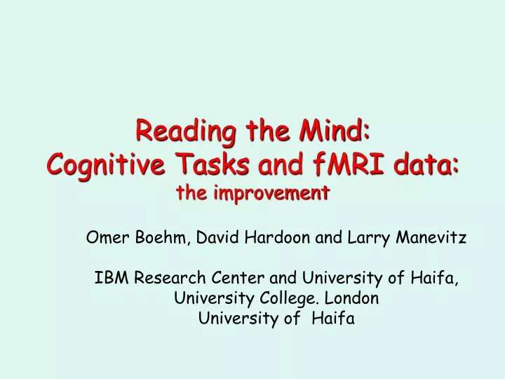 reading the mind cognitive tasks and fmri data the improvement