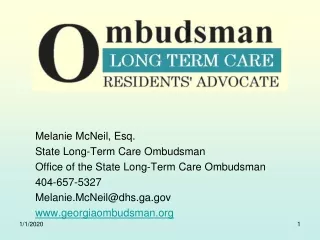 Melanie McNeil, Esq.   State Long-Term Care Ombudsman Office of the State Long-Term Care Ombudsman