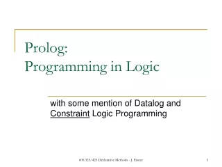 Prolog:  Programming in Logic