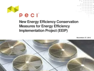 New Energy Efficiency Conservation Measures for Energy Efficiency  Implementation Project (EEIP)