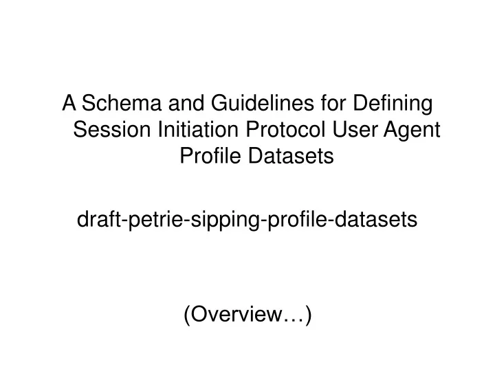 a schema and guidelines for defining session