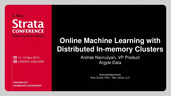 online machine learning with distributed in memory clusters