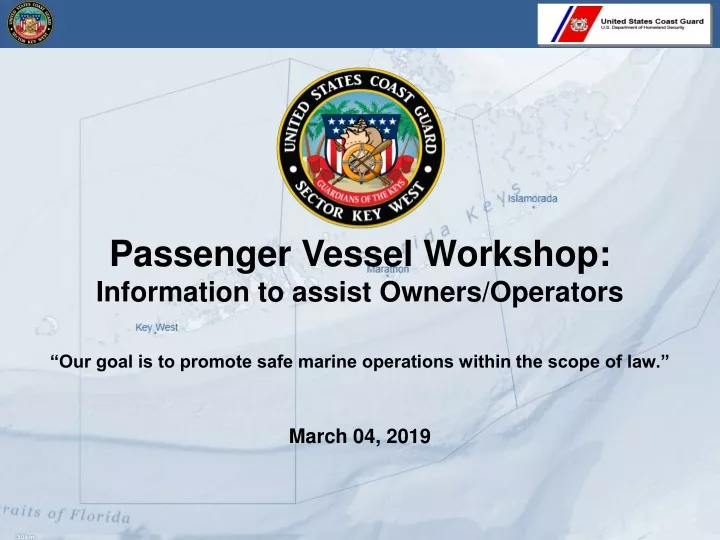 passenger vessel workshop information to assist