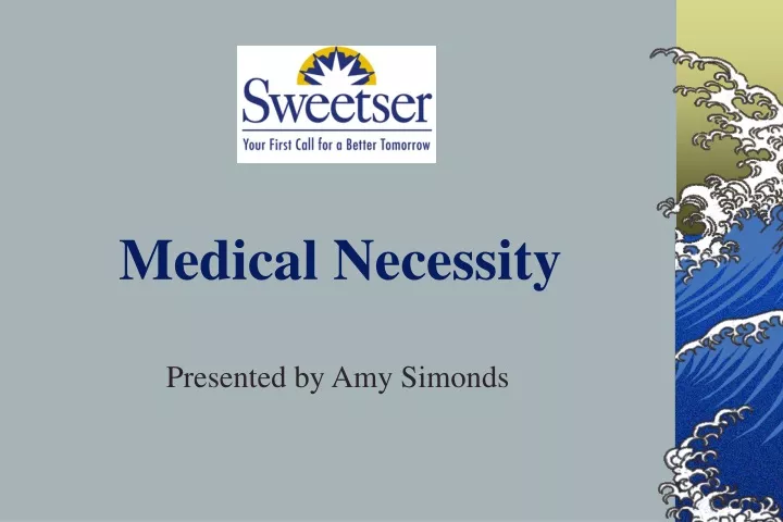 medical necessity