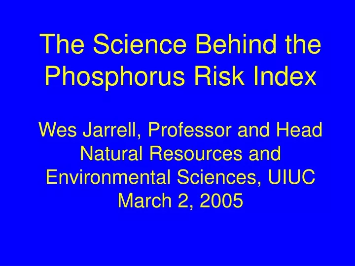 the science behind the phosphorus risk index