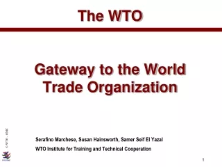 The WTO  Gateway to the World Trade Organization