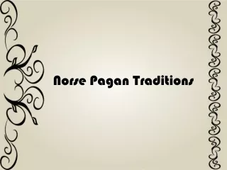 Norse Pagan Traditions