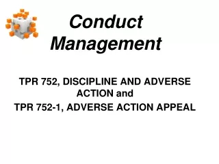 Conduct Management TPR 752, DISCIPLINE AND ADVERSE ACTION and TPR 752-1, ADVERSE ACTION APPEAL