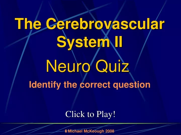 the cerebrovascular system ii