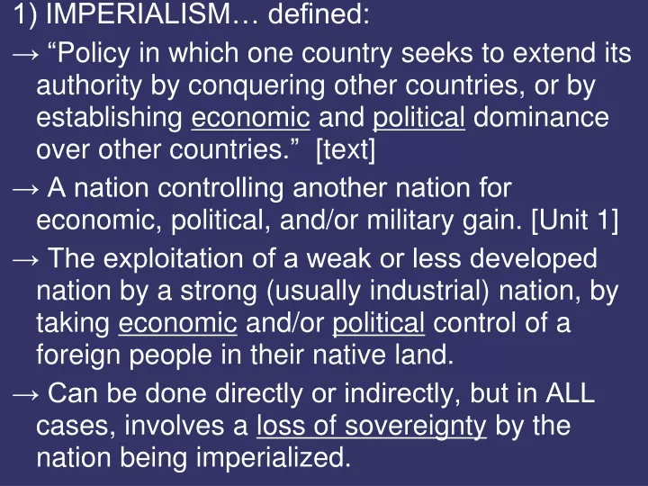 1 imperialism defined policy in which one country