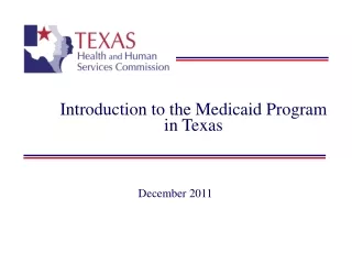 Introduction to the Medicaid Program in Texas