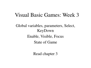 Visual Basic Games: Week 3