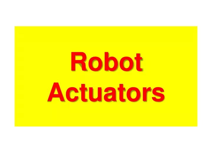 robot actuators