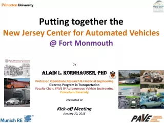 Putting together the New Jersey Center for Automated  Vehicles @ Fort  Monmouth