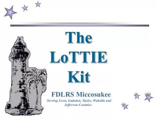 The  LoTTIE Kit