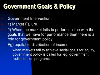 Government Goals &amp; Policy