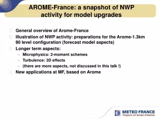 AROME-France: a snapshot of NWP activity for model upgrades