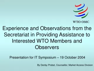 Presentation for IT Symposium – 19 October 2004