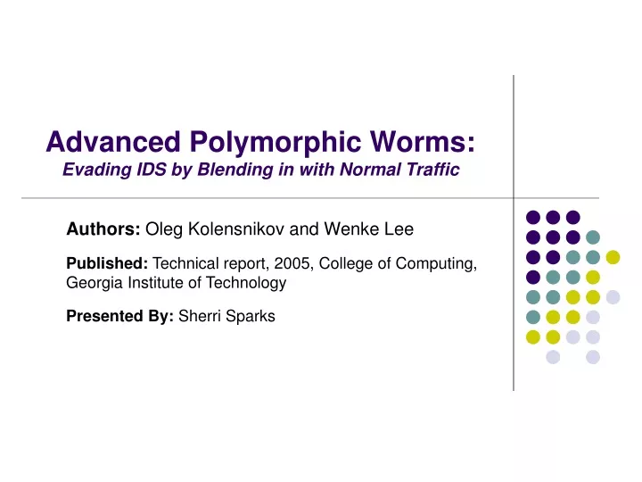 advanced polymorphic worms evading ids by blending in with normal traffic
