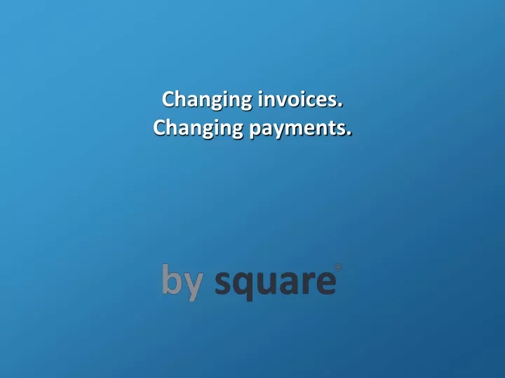 changing invoices changing payments