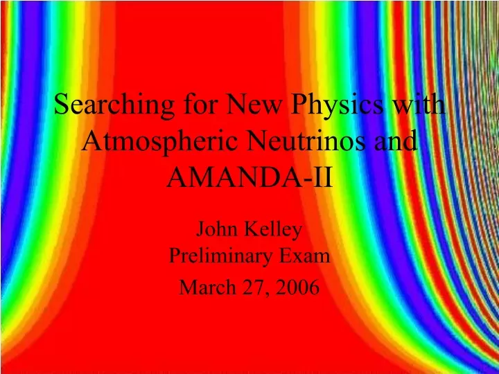searching for new physics with atmospheric neutrinos and amanda ii