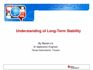 Understanding of Long-Term Stability