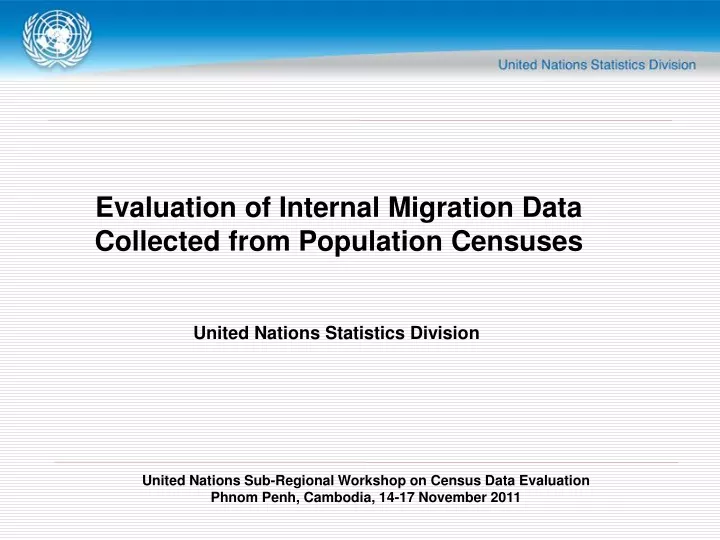 evaluation of internal migration data collected