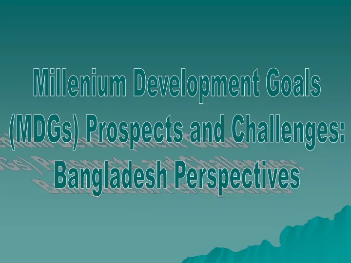 millenium development goals mdgs prospects
