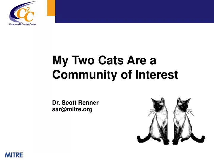 my two cats are a community of interest