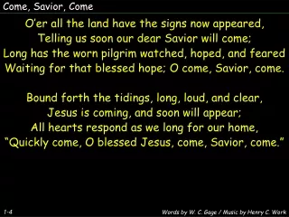 Come, Savior, Come