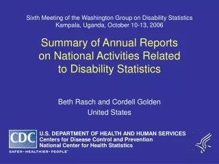 Summary of Annual Reports on National Activities Related to Disability Statistics