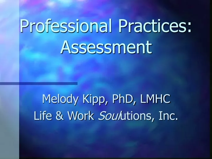 professional practices assessment