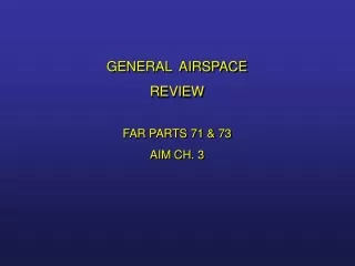 GENERAL  AIRSPACE REVIEW