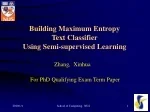 Enhancing Text Classification with Semi-Supervised Learning and Maximum Entropy Models - slide 1