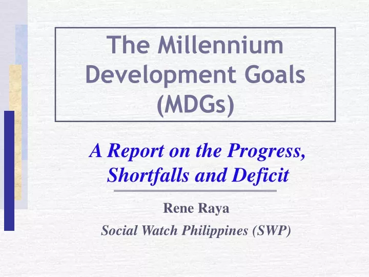 the millennium development goals mdgs
