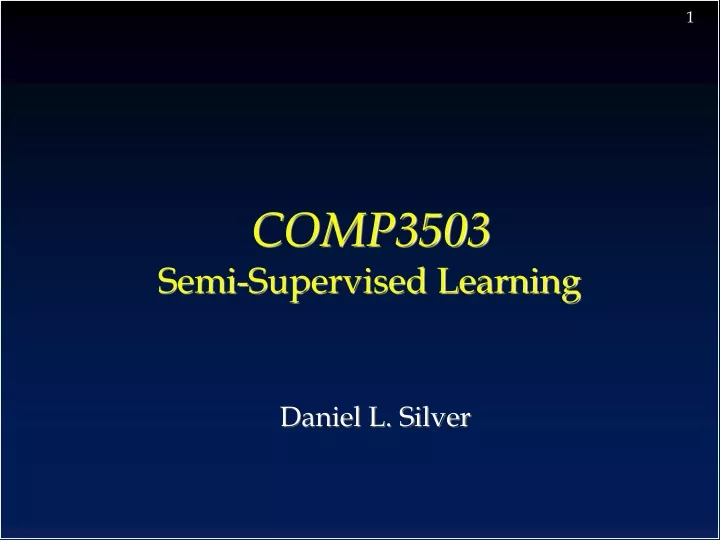 comp3503 semi supervised learning