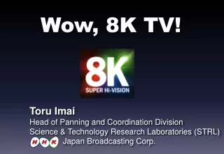 Wow, 8K TV!