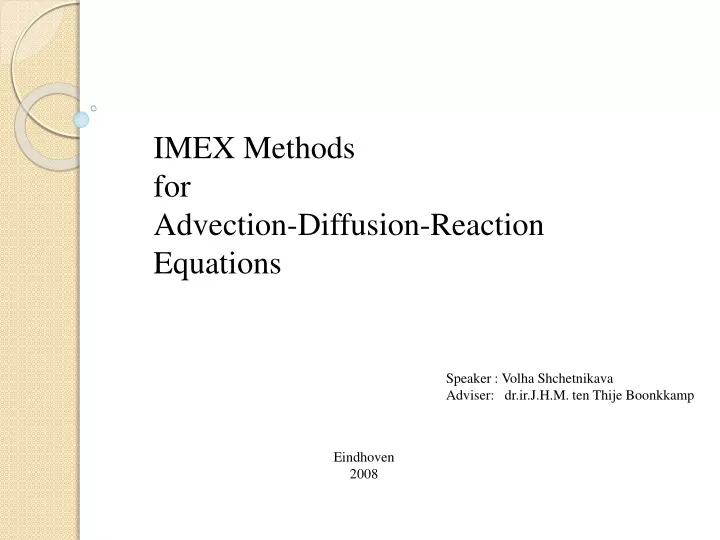 imex methods for advection diffusion reaction