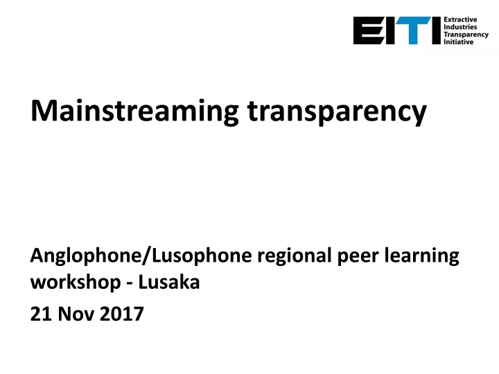 mainstreaming transparency anglophone lusophone