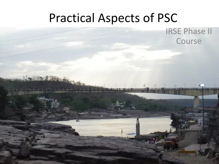 practical aspects of psc