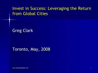 Invest in Success: Leveraging the Return from Global Cities