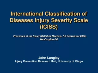 John Langley Injury Prevention Research Unit, University of Otago