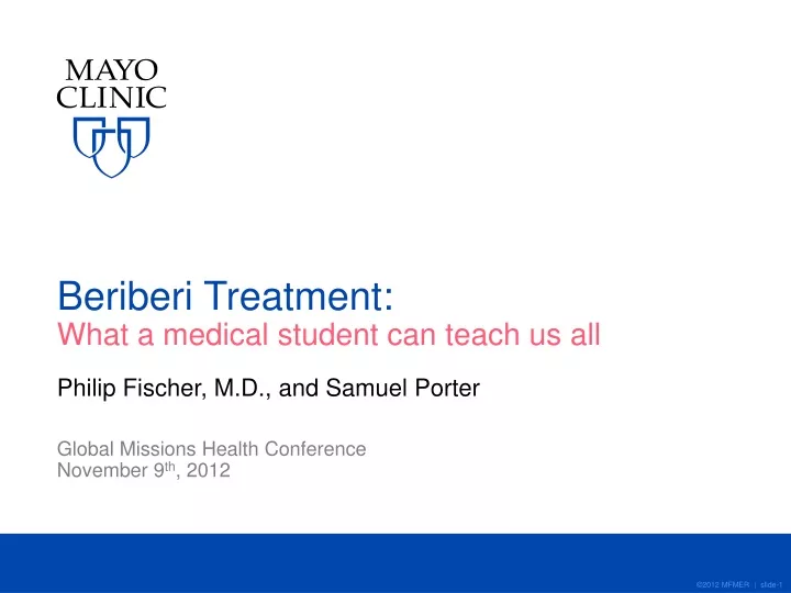 Ppt Beriberi Treatment What A Medical Student Can Teach Us All