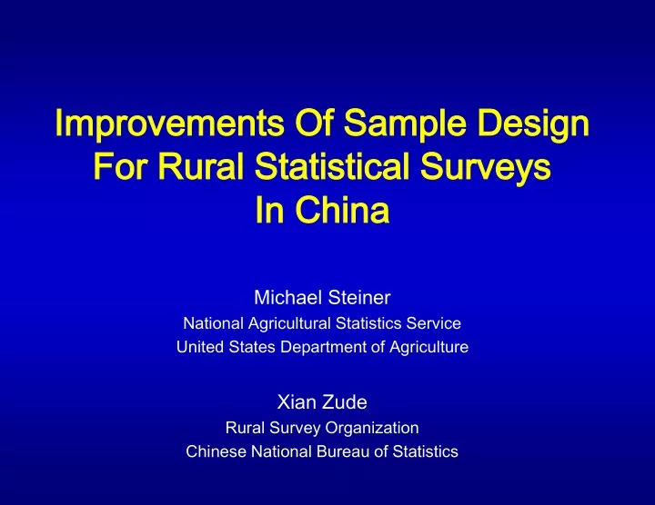 improvements of sample design for rural statistical surveys in china