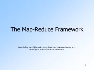 The Map-Reduce Framework