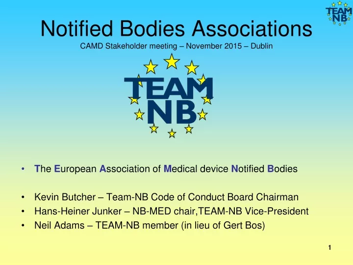 notified bodies associations camd stakeholder meeting november 2015 dublin