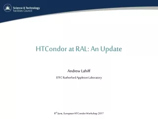 HTCondor at RAL: An Update