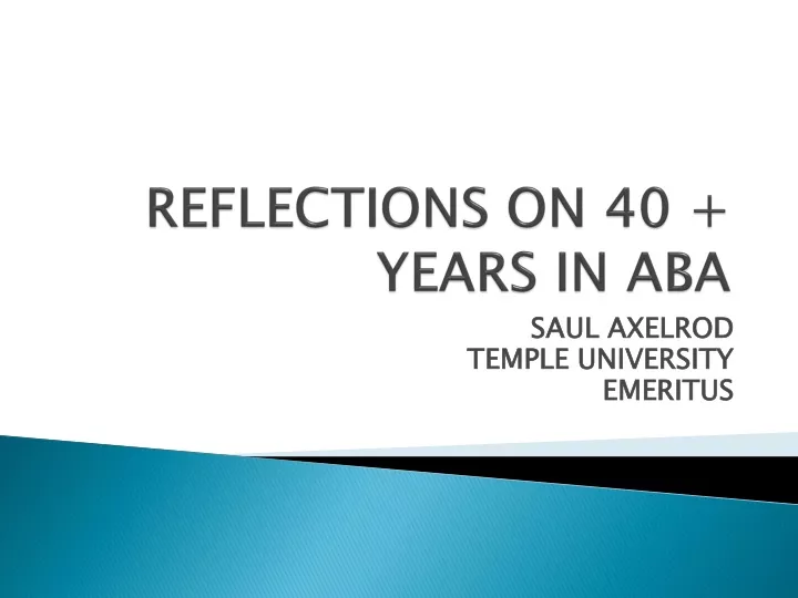 reflections on 40 years in aba